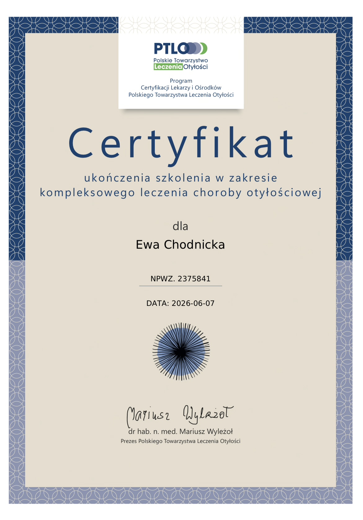 Certyfikat ukończenia szkolenia w zakresie kompleksowego leczenia choroby otyłościowej – Ewa Chodnicka, Polskie Towarzystwo Leczenia Otyłości